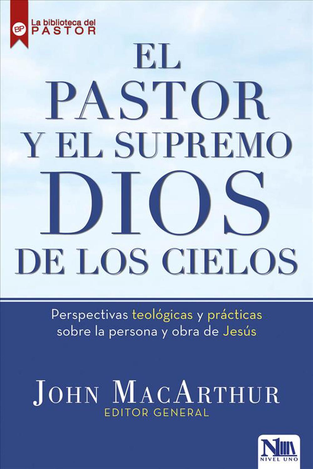 El Pastor y El Supremo Dios de Los Cielos - Re-vived
