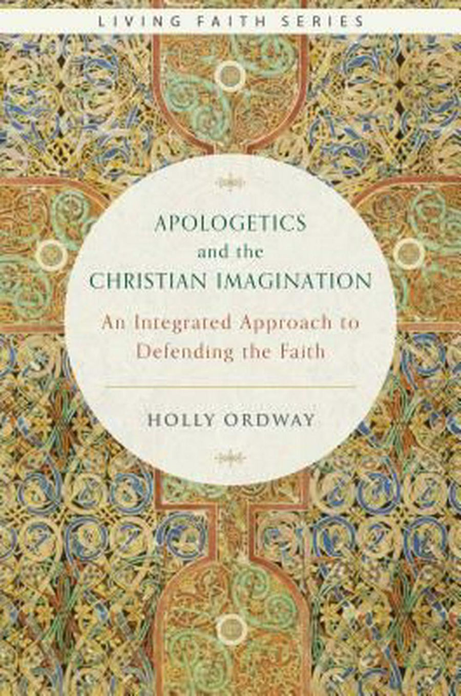 Apologetics and the Christian Imagination - Re-vived