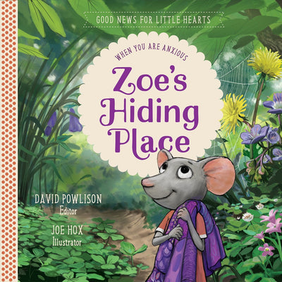 Zoe's Hiding Place - Re-vived