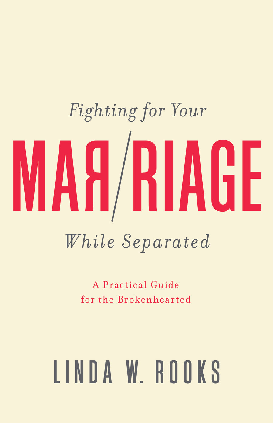 Fighting for Your Marriage While Separated - Re-vived