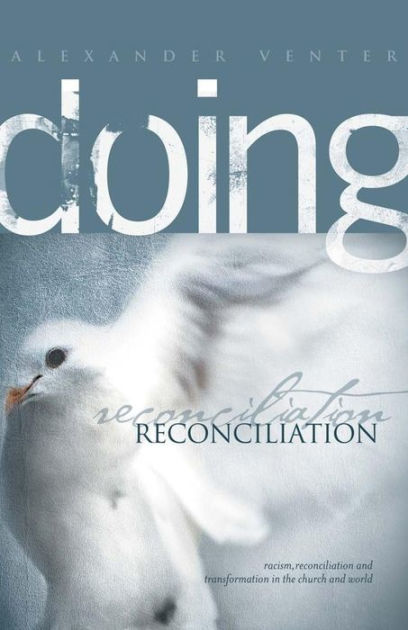 Doing Reconciliation - Re-vived
