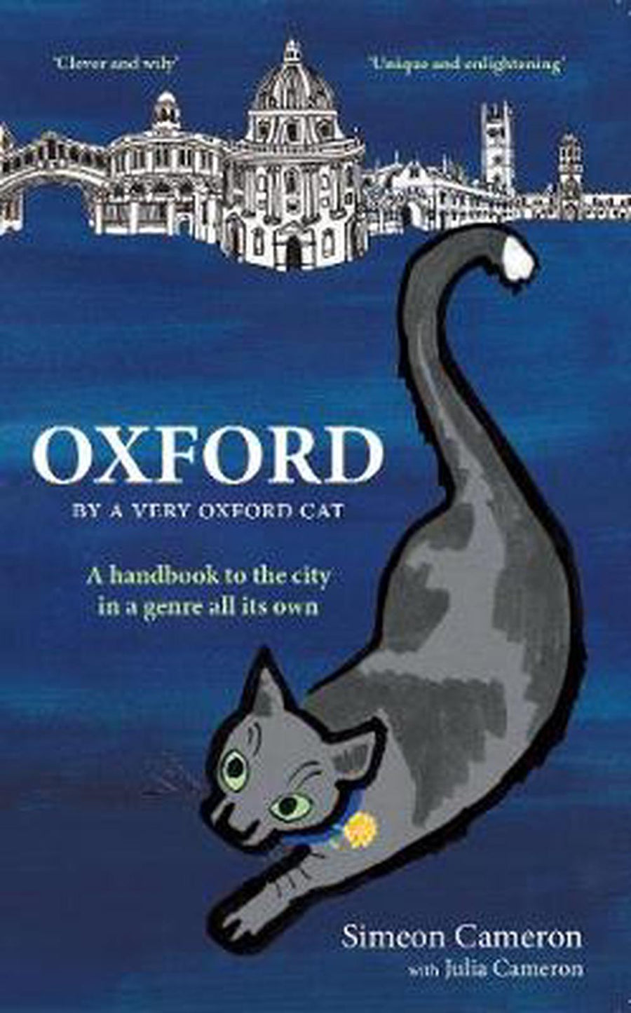 Oxford by a Very Oxford Cat - Re-vived