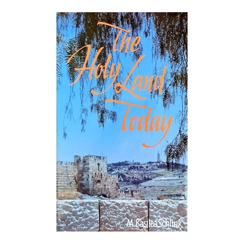The Holy Land Today - Re-vived
