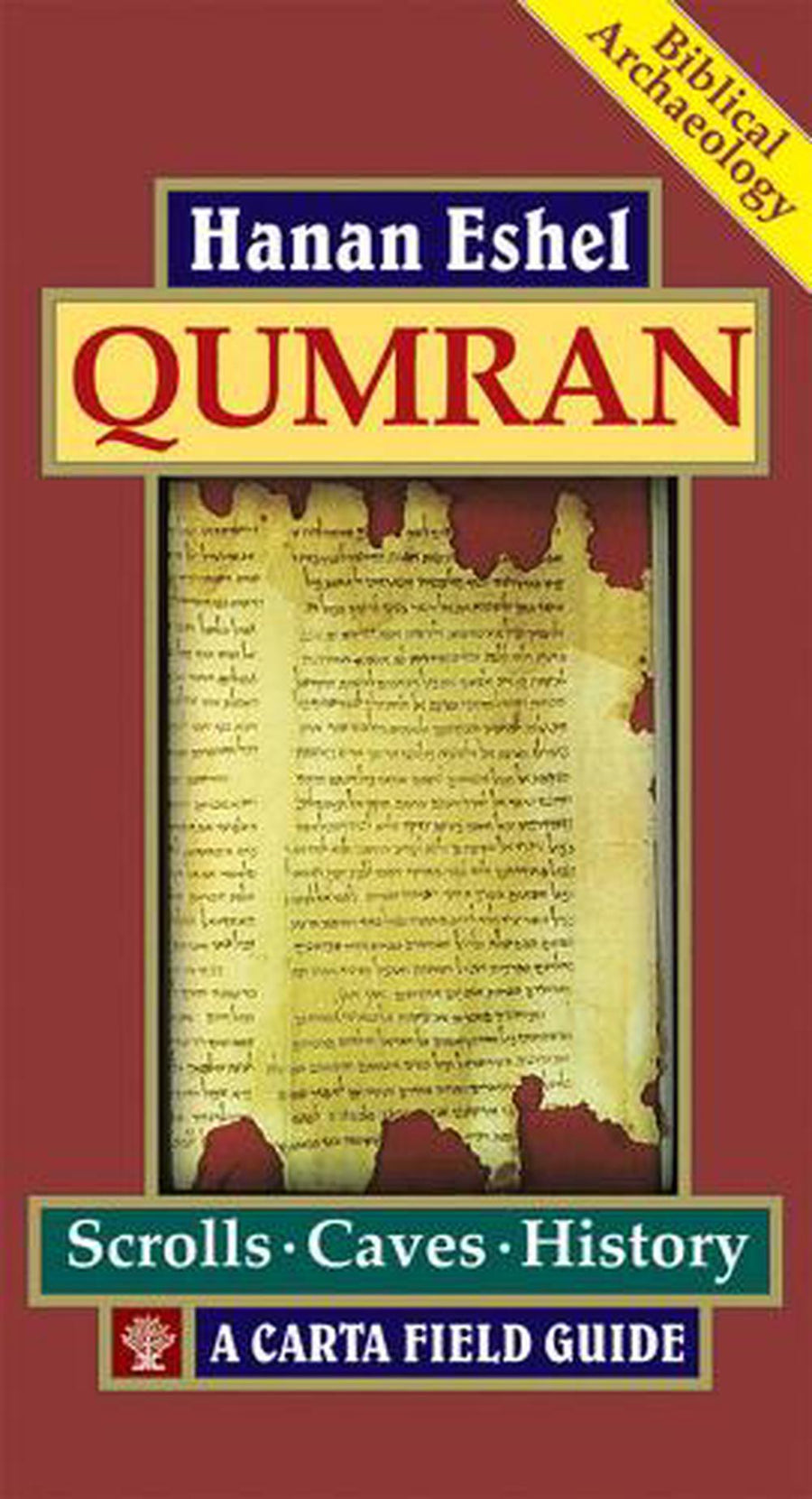 Qumran: A Carta Field Guide - Re-vived