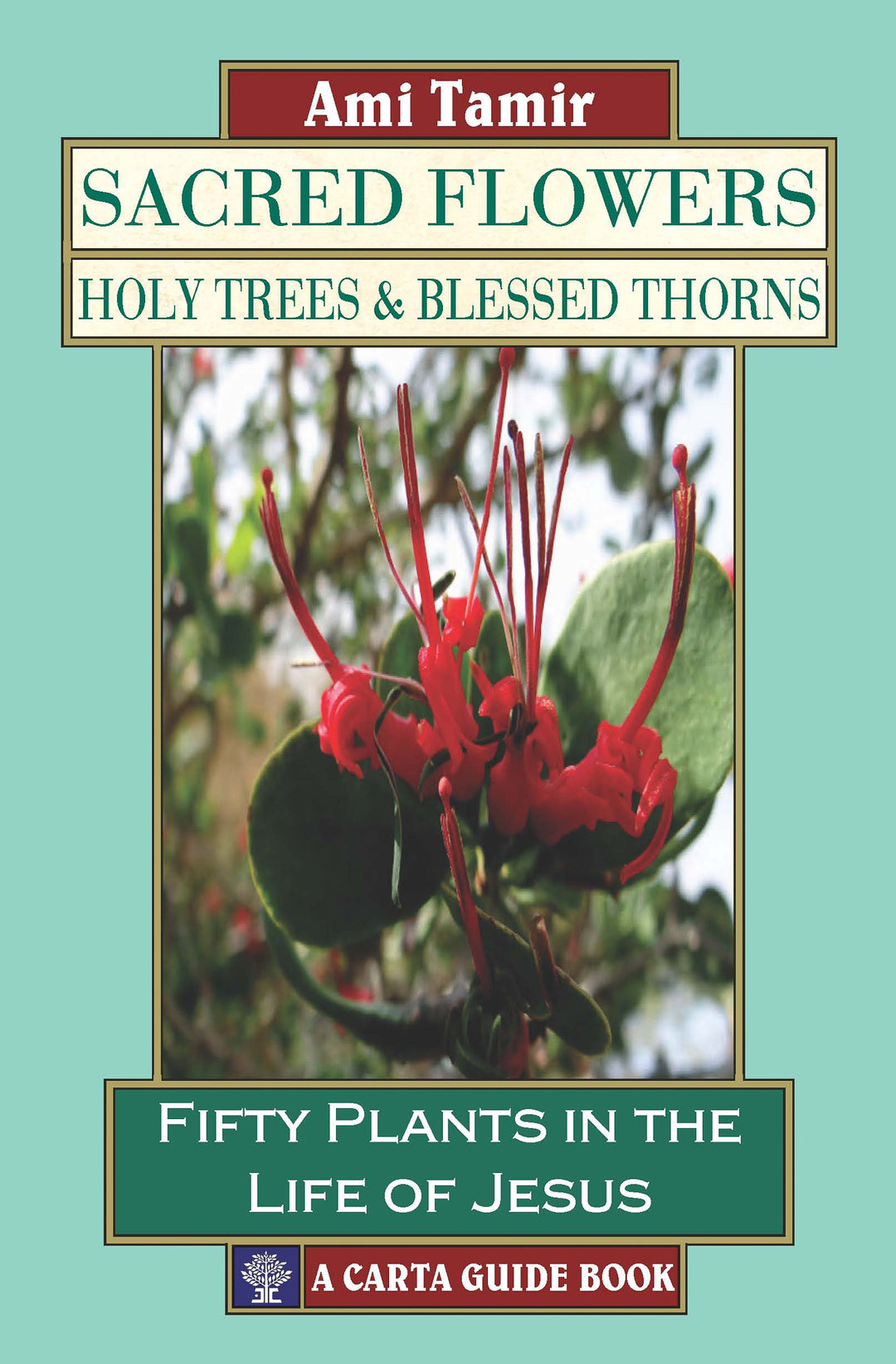 Sacred Flowers, Holy Trees and Blessed Thorns - Re-vived