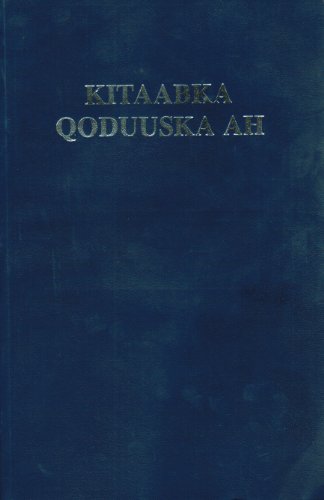 Kitaabka Qoduuska Ah (Somali Bible)