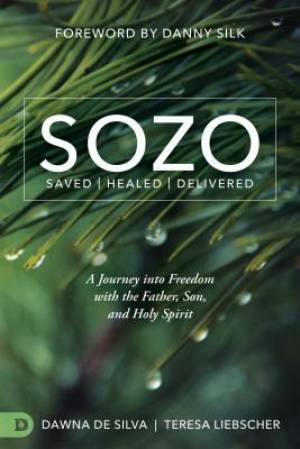 Sozo Saved Healed Delivered - Re-vived
