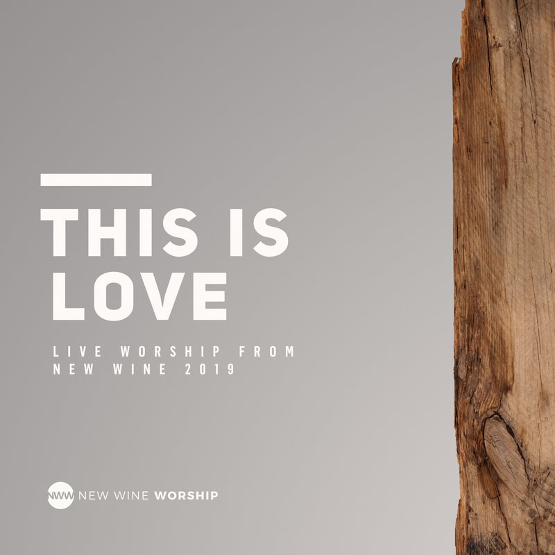 This is Love - Live Worship From New Wine CD - Re-vived
