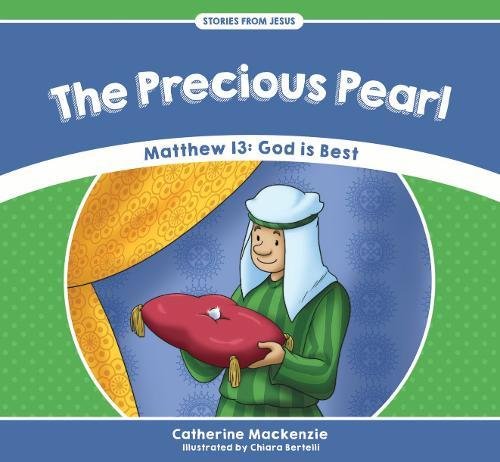 Stories From Jesus: The Precious Pearl