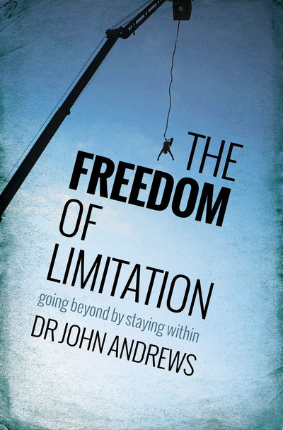 The Freedom Of Limitation Paperback - Re-vived