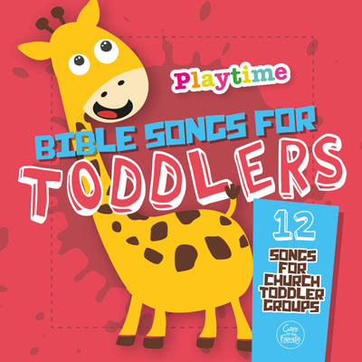 Playtime: Bible Songs for Toddlers CD - Re-vived