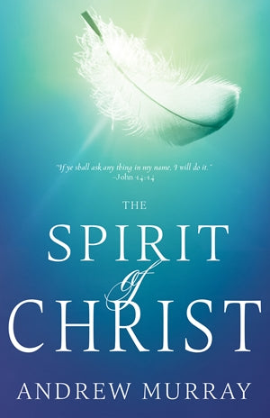 The Spirit of Christ - Re-vived