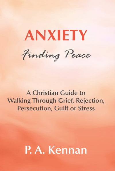 Anxiety: Finding Peace - Re-vived