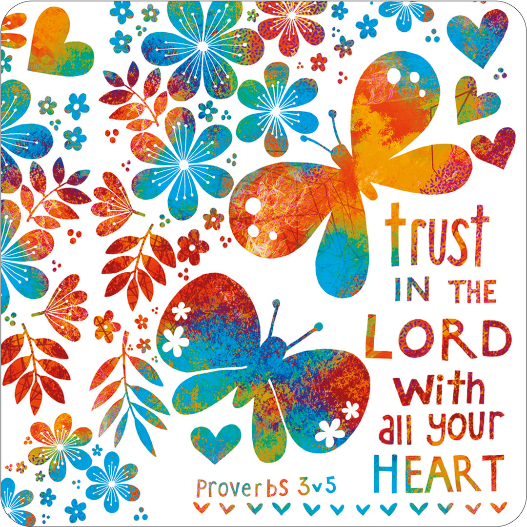 Trust in the Lord Coaster - Re-vived