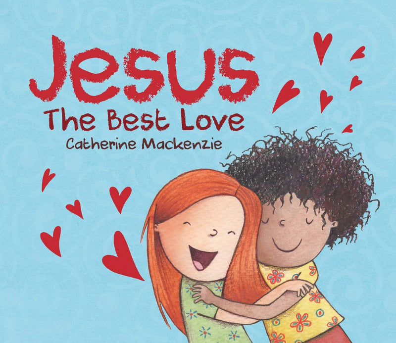 Jesus – The Best Love