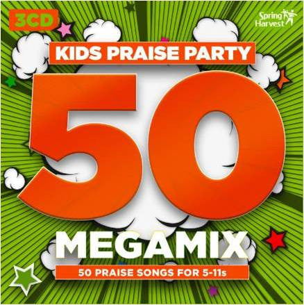 Kids Praise Party 50 Megamix - Spring Harvest - Re-vived.com