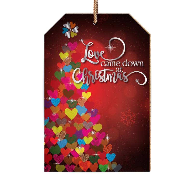 Love Came Down Christmas Decoration - Re-vived