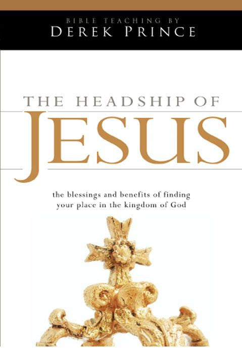 The Headship of Jesus DVD - Re-vived