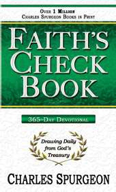 Faith's Checkbook - Charles H Spurgeon - Re-vived.com