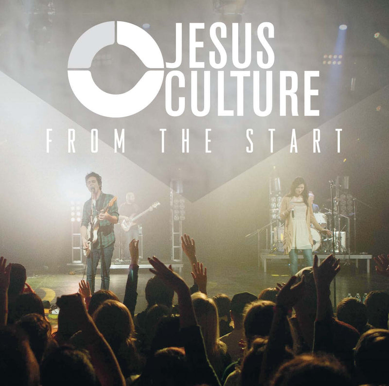 From The Start - Jesus Culture - Re-vived.com
