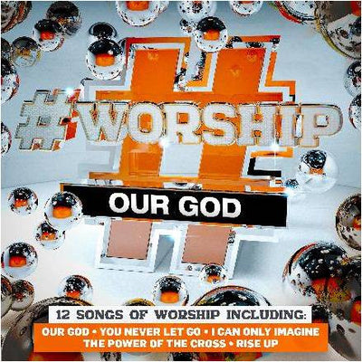 #Worship - Our God - Various Artists - Re-vived.com