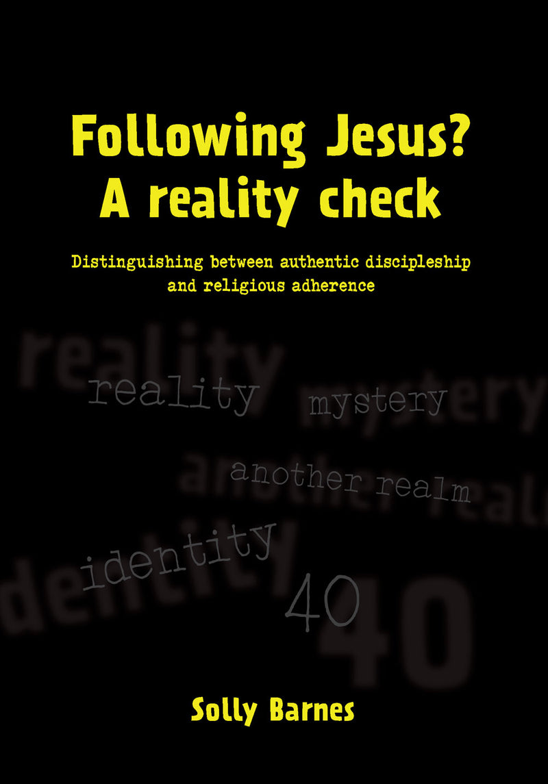 Following Jesus? A Reality Check
