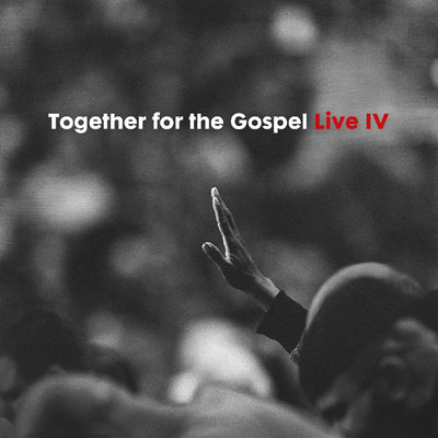 Together For The Gospel Live IV CD - Re-vived