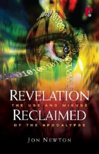 REVELATION RECLAIMED - Jon Newton - Re-vived.com
