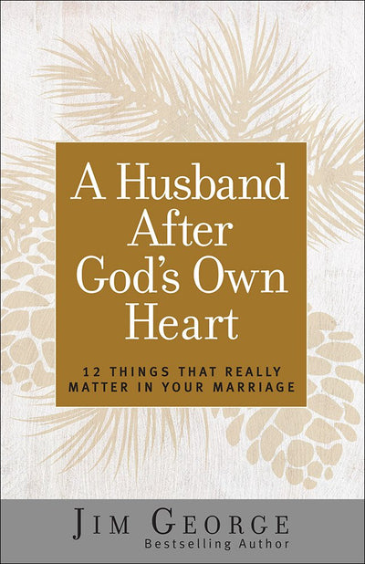 A Husband After God's Own Heart - Re-vived