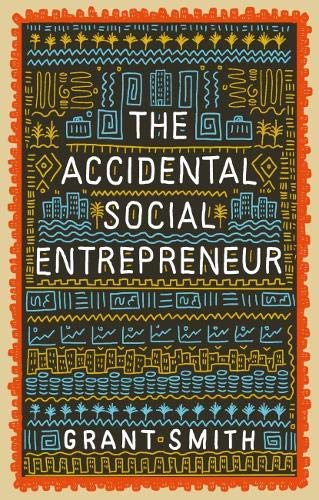 The Accidental Social Entrepreneur - Re-vived
