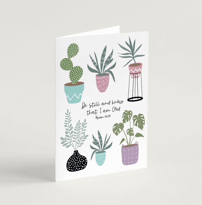 Be Still and Know (House Jungle) - Greeting Card