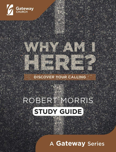 Why Am I Here? Study Guide - Re-vived