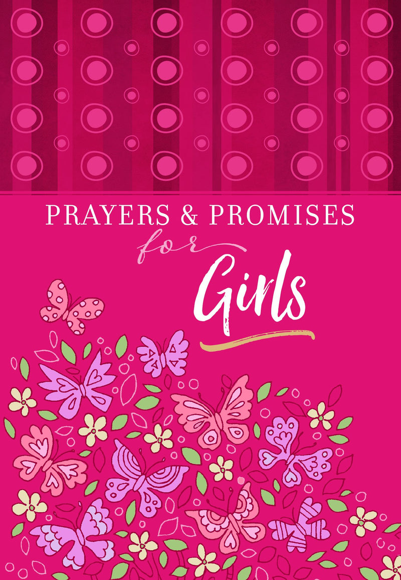 Prayers & Promises for Girls - Re-vived