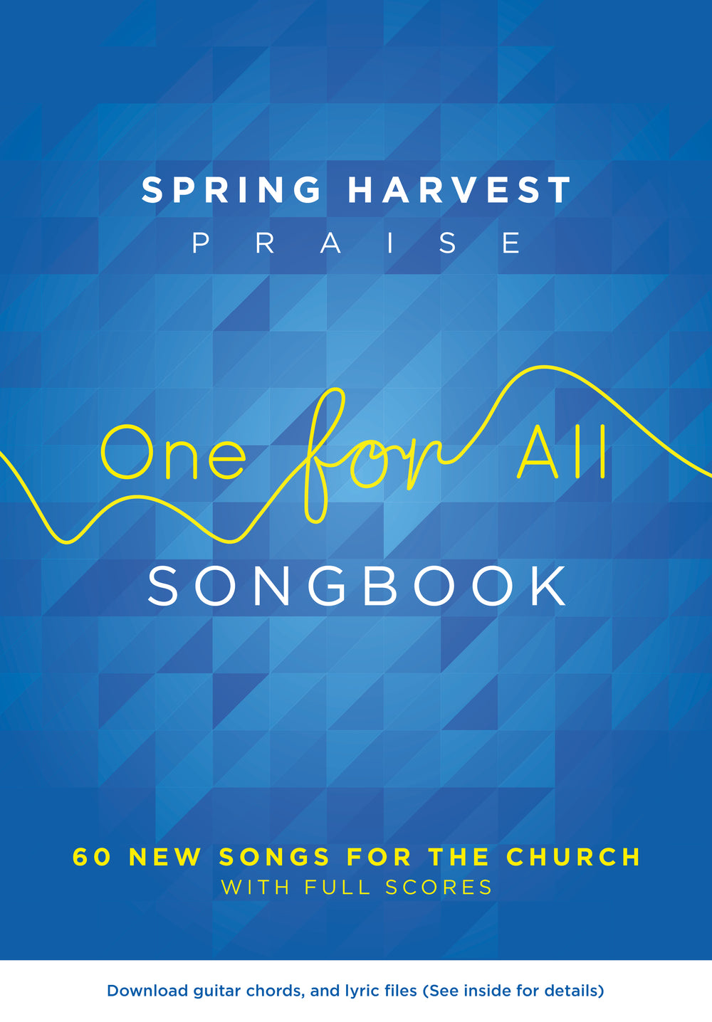 Spring Harvest Praise One For All Songbook - Re-vived