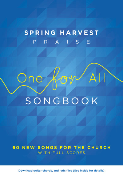 Spring Harvest Praise One For All Songbook