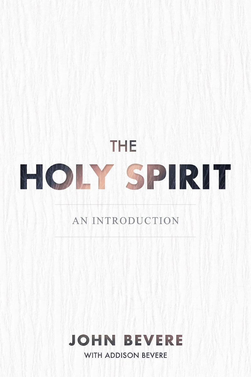 The Holy Spirit: An Introduction - Re-vived
