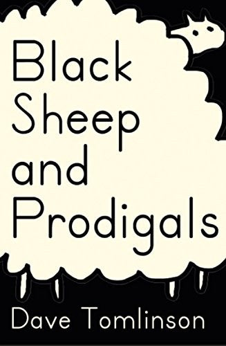 Black Sheep and Prodigals - Re-vived