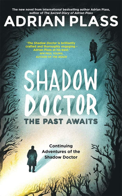 Shadow Doctor: The Past Awaits - Re-vived