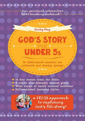 God's Story for Under 5s - Re-vived