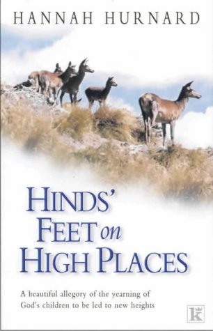 Hinds' Feet on High Places - Re-vived