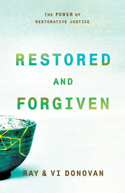 Restored And Forgiven - Re-vived