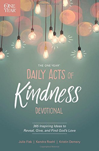 The One Year Daily Acts of Kindness Devotional - Re-vived