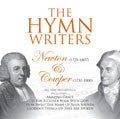The Hymn Writers: Newton & Cowper CD - Mission Worship - Re-vived.com