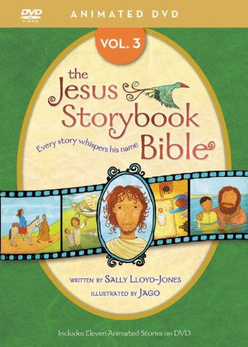 Jesus Storybook Bible Animated Volume 3 DVD - Lloyd-Jones, Sally - Re-vived.com
