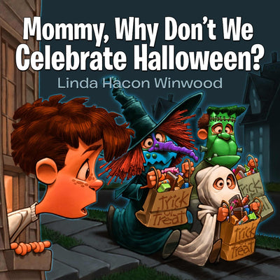 Mommy, Why Don't We Celebrate Halloween? - Re-vived