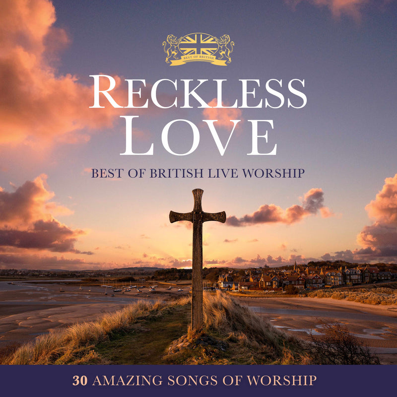 Reckless Love - Best of British Live Worship 2CD - Re-vived