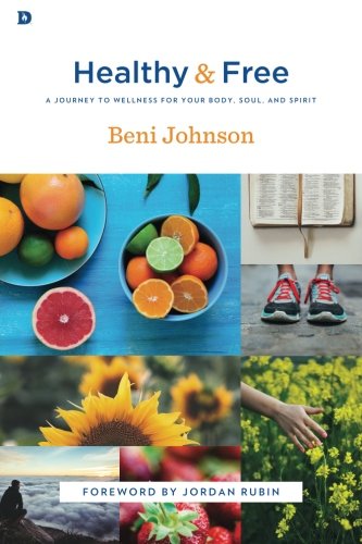 Healthy and Free: A Journey to Wellness for Your Body, Soul, and Spirit - Re-vived