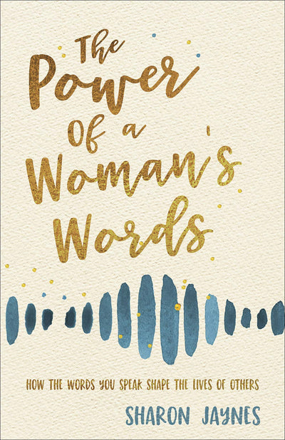 The Power of a Woman's Words - Re-vived