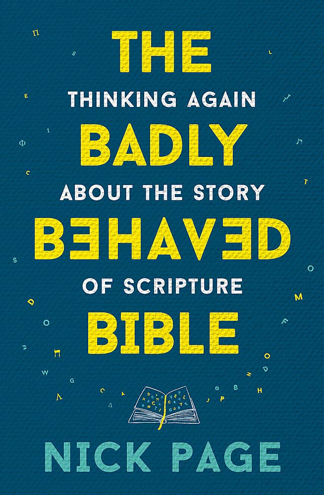 The Badly Behaved Bible - Re-vived