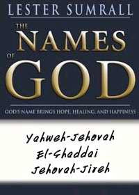 The Names Of God - Lester Sumrall - Re-vived.com